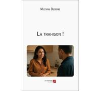 La trahison !