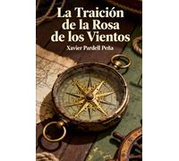 La Traición de la Rosa de los Vientos