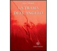 La trama dell'angelo