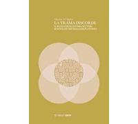La trama discorde. Il ruolo degli interlocutori di Socrate nei dialoghi platonici