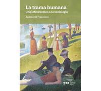 La trama humana: Una introducción a la sociología