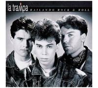 LA TRAMPA - BAILANDO 'N' ROLL
