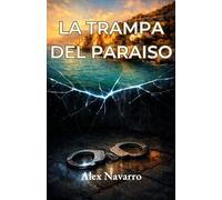 La Trampa del Paraiso