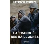 La tranchée des bâillonnés