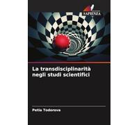 La transdisciplinarità negli studi scientifici