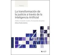La transformación de la justicia a través de la Inteligencia Artificial