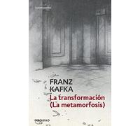 La transformacion/ The Methamorphosis