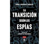 La Transición según los espías: 200