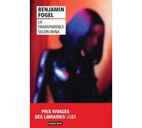 La transparence selon Irina