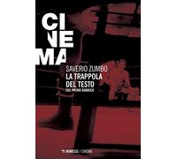 La trappola del testo. Sul primo Kubrick