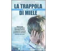 La trappola di miele