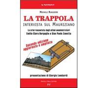 La trappola. Intervista sul mauriziano - Ruggiero Michele