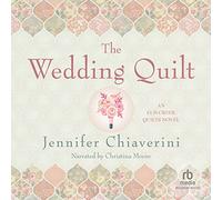 La trapunta nuziale (The Elm Creek Quilts Series)