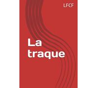La traque
