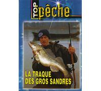 La traque des gros sandres - Top Pêche - Pêche des carnassiers