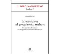 La trascrizione nel procedimento traslativo
