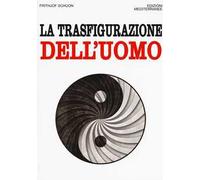 La trasfigurazione dell'uomo
