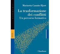 La trasformazione dei conflitti. Un percorso formativo