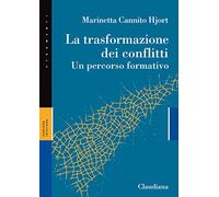 La trasformazione dei conflitti. Un percorso formativo
