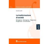 La trasformazione di società. Omogenea, eterogenea, regressiva, progressiva, conservativa