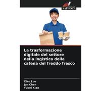 La trasformazione digitale del settore della logistica della catena del freddo fresco