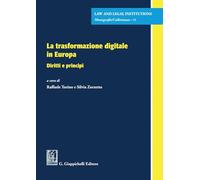 Libri Trasformazione Digitale In Europa. Diritti E Principi (La)