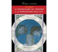 La trasmissione del pensiero e la numerazione degli elfi