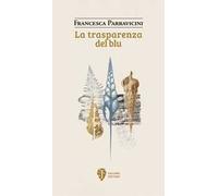 La trasparenza del blu