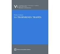 La trasparenza tradita
