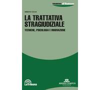 La trattativa stragiudiziale