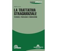 La trattativa stragiudiziale