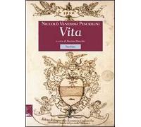 La travagliosa e miserabil vita di Niccolò de' Veronesi Pesciolini de' Conti de Strido