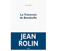 La traversée de Bondoufle