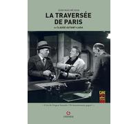 La traversée de Paris de Claude Autant-Lara