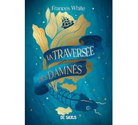 La Traversée des Damnés