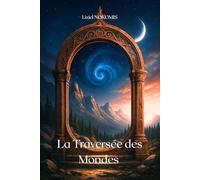 La Traversée des Mondes