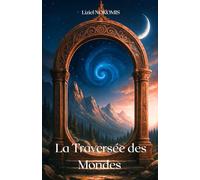 La Traversée des Mondes