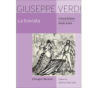 La traviata - Critical edition Study score (Ed. Fabrizio Della Seta)
