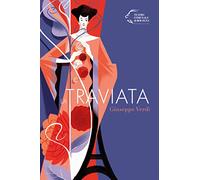 La Traviata. Giuseppe Verdi