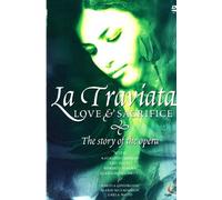La Traviata, the Story of the Opera