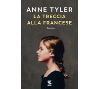 La treccia alla francese - Tyler Anne