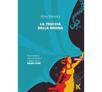 La treccia della nonna
