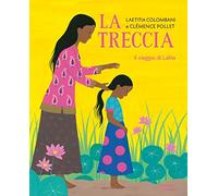 La treccia. Il viaggio di Lalita