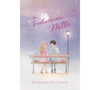 LA TREDICESIMA NOTTE