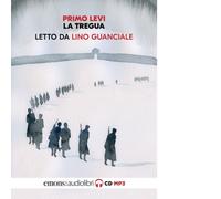 La tregua letto da Lino Guanciale. Audiolibro. CD Audio formato MP3 - Levi Primo