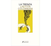 La trenza / The Braid