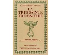 La très sainte trinosophie