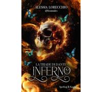 La triade di Dante. Inferno - 2025 - Sperling & Kupfer