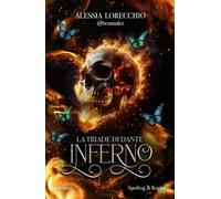 La triade di Dante. Inferno [Paperback] [Nov 11, 2025] Lorecchio, Alessia