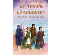 La triade légendaire: Le royaume des dieux